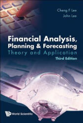Financial Analysis Planning and Forecasting: Theory and Application (ISBN: 9789814723848)