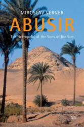 VERNER MIROSLAV - Abusir - VERNER MIROSLAV (ISBN: 9789774167904)