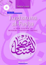 Lughatuna al-Fusha: Book 6 - Samia Louis (ISBN: 9789774167126)