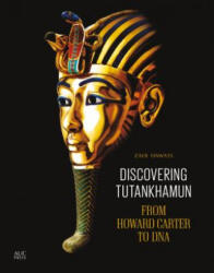 Discovering Tutankhamun - Zahi A. Hawass (ISBN: 9789774166372)
