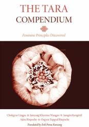 Tara Compendium - Chokgyur Lingpa (ISBN: 9789627341109)