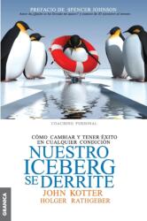 Nuestro iceberg se derrite (ISBN: 9789506417543)