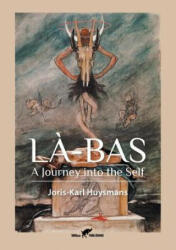 Joris-Karl Huysmans - La-Bas - Joris-Karl Huysmans (ISBN: 9789492355058)