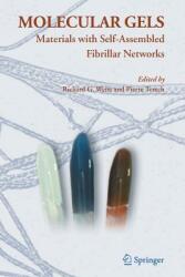Molecular Gels: Materials with Self-Assembled Fibrillar Networks (ISBN: 9789401776325)
