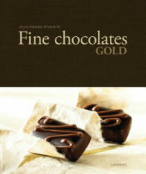 Fine Chocolates: Gold - Jean-Pierre Wybauw, Serdar Tanyeli (ISBN: 9789401433426)