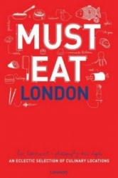 Must Eat London - Luc Hoornaert (ISBN: 9789401424820)