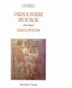 PARADOXURILE STOICILOR. PARADOXA STOICORUM. Editie bilingva - Cicero (ISBN: 9789738455399)