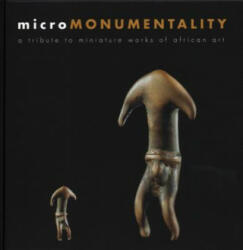 Micro Monumentality - Berenice Geoffrey-Schnei (ISBN: 9788874397167)