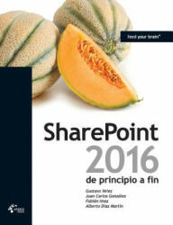 Sharepoint 2016 de Principio a Fin - Gustavo Velez, Juan Carlos Gonzalez, Fabian Imaz (ISBN: 9788494111297)
