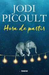Hora de partir / Leaving Time - Jodi Picoult, Camila Batlles Vinn (ISBN: 9788492915699)