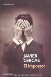 Javier Cercas: El impostor (ISBN: 9788490627501)