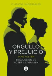 Orgullo y Prejuicio - Jane Austen, Roser Vilagrassa (ISBN: 9788483433751)