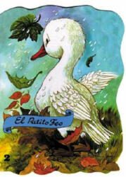 El Patito Feo / The Ugly Duckling - Isabel Diaz, Margarita Ruiz, Hans Christian Andersen (ISBN: 9788478641840)