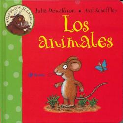 Los animales/ Animal Actions - Julia Donaldson (ISBN: 9788469603208)