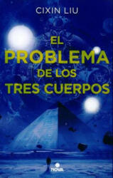 El problema de los tres cuerpos / The Three-Body Problem - Liu Cixin (ISBN: 9788466659734)