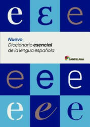 Nuevo diccionario esencial de la lengua espanola - Santillana (ISBN: 9788429487565)