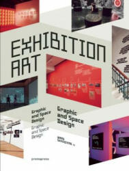 Exhibition Art - Graphics and Space Design - Wang Shaoqiang (ISBN: 9788416504497)
