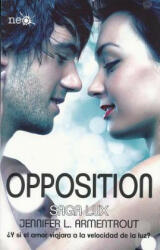 Opposition - Jennifer L. Armentrout (ISBN: 9788416256327)
