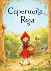 Caperucita roja/ Little Red Riding Hood - Nina Filipek, Bruno Merz (ISBN: 9788416117406)