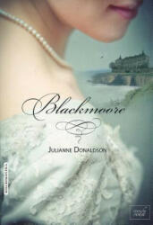 Blackmoore - Julianne Donaldson (ISBN: 9788415854296)