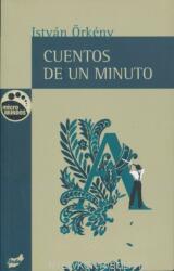 Örkény István: Cuentos de un Minuto (ISBN: 9788415357483)