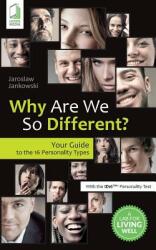 Why Are We So Different? Your Guide to the 16 Personality Types (ISBN: 9788379810994)