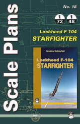 Lockheed F-104 Starfighter - Dariusz Karnas (ISBN: 9788363678722)
