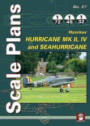 Hawker Hurricane Mk II, Iv and Seahurricane - Marek Rys (ISBN: 9788363678951)