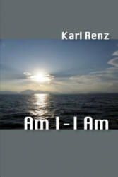 Am I - I am - Karl Renz (ISBN: 9788188071852)