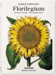 Basilius Besler's Florilegium: The Book of Plants (ISBN: 9783836557870)