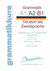 deutsche Grammatik A1 A2 B1 - Tarek Al Raee, Marlene Abdel Aziz-Schachner (ISBN: 9783734792953)
