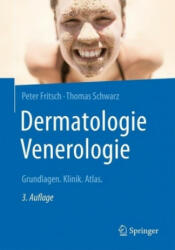 Dermatologie Venerologie - Peter Fritsch, Thomas Schwarz (ISBN: 9783662536469)