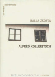 Balla Zsófia-Alfred Kolleritsch (versek két nyelven) + CD melléklet (ISBN: 9783950231502)