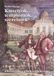 Kastélyok, templomok, szerelmek (ISBN: 9789630805124)