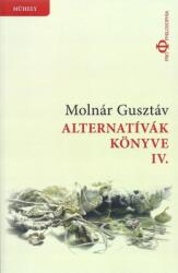 Alternatívák könyve IV (ISBN: 9789738778115)