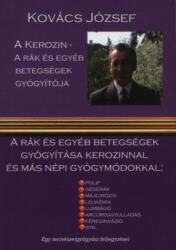 A kerozin a rák és egyéb betegségek gyógyítója (ISBN: 9789638899316)