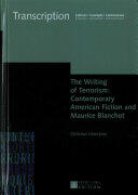 The Writing of Terrorism: Contemporary American Fiction and Maurice Blanchot (ISBN: 9783631714102)