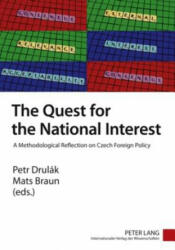 Quest for the National Interest - Petr Drulák, Mats Braun (ISBN: 9783631596630)