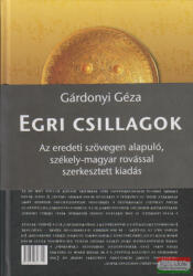 Gárdonyi Géza - Egri csillagok - székely-magyar rovásírással (ISBN: 9789638843722)