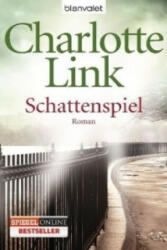 Schattenspiel - Charlotte Link (ISBN: 9783442377329)
