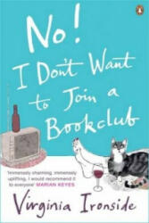 No! I Don't Want to Join a Bookclub - Virginia Ironside (ISBN: 9780141025834)