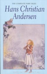 Complete Fairy Tales - Hans Christian Andersen (ISBN: 9781853268991)
