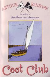 Coot Club - Arthur Ransome (ISBN: 9780099427186)