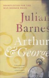 Arthur & George - Julian Barnes (ISBN: 9780099492733)