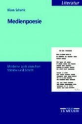 Medienpoesie - Klaus Schenk (ISBN: 9783476452245)