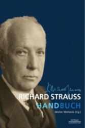 Richard Strauss-Handbuch - Walter Werbeck (ISBN: 9783476023445)
