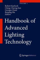 Handbook of Advanced Lighting Technology - Robert Karlicek, Ching-Cherng Sun, Georges Zissis, Ruiqing Ma (ISBN: 9783319001753)