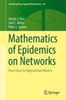 Mathematics of Epidemics on Networks: From Exact to Approximate Models (ISBN: 9783319508047)