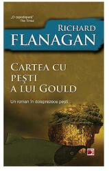 Cartea cu pesti a lui Gould - Richard Flanagan (ISBN: 9789734711918)