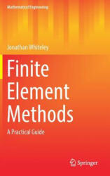 Finite Element Methods - Jonathan Whiteley (ISBN: 9783319499703)